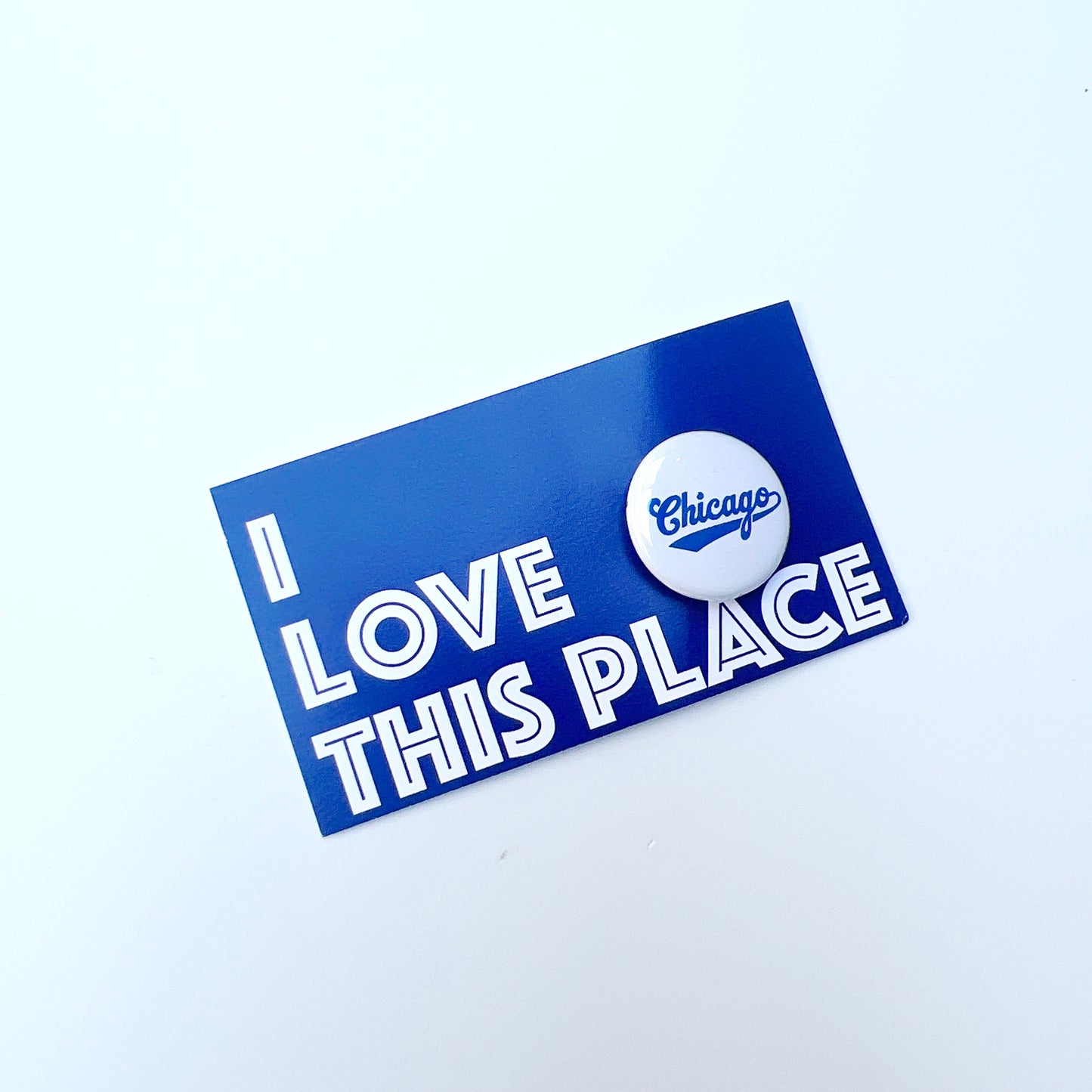 I Love This Place - Chicago Button