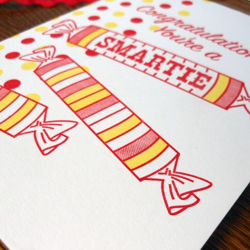 You're A Smartie Card