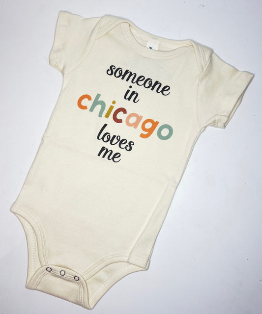 Someone in Chicago Loves Me Onesie: 6-12 Months
