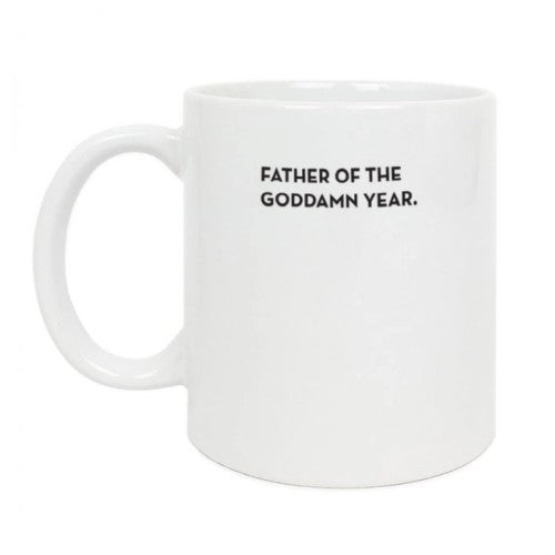 Father Of The Goddamn Year Mug
