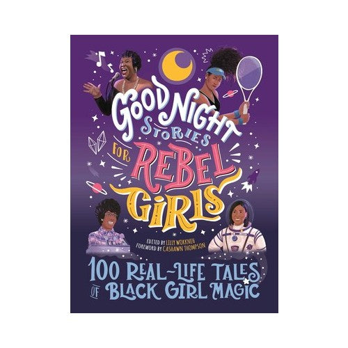 Goodnight Stories for Rebel Girls - Black Girl Magic (Book)